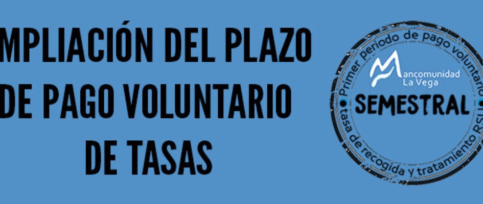 La Mancomunidad La Vega amplía y aplaza el periodo de pago voluntario ...